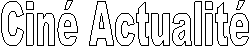 Cin Actualit