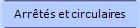Arr�t�s et circulaires